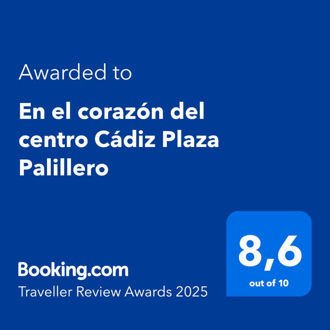 En El Corazon Del Centro Cadiz Plaza Palillero Apartment Bagian luar foto